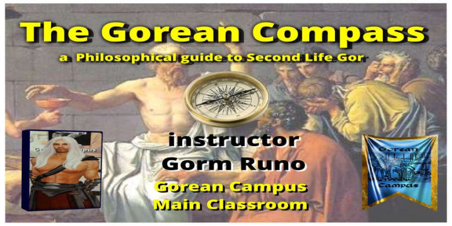The Gorean Compass – Gorean Campus Class Intro